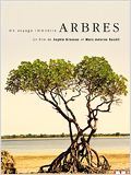 Arbres, un voyage immobile : Affiche