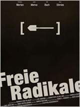 Freie Radikale : Affiche